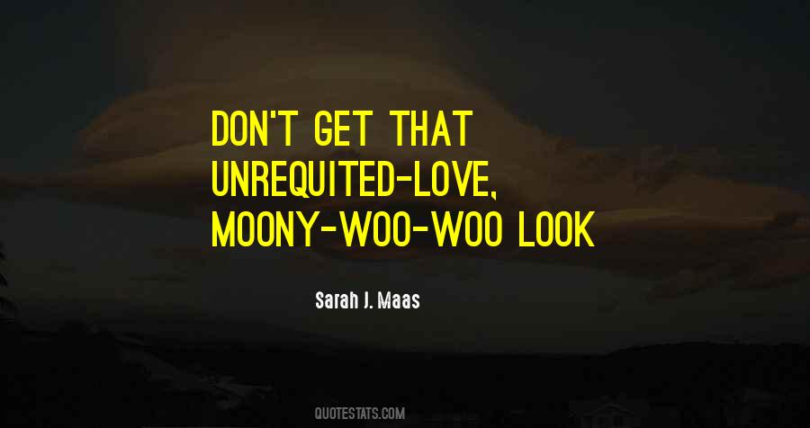 Woo Quotes #1127073