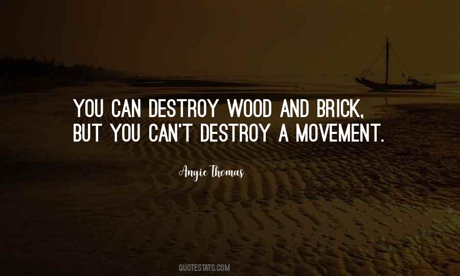 Wood Quotes #1765414