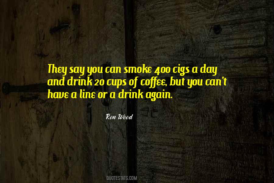 Wood Smoke Quotes #657868