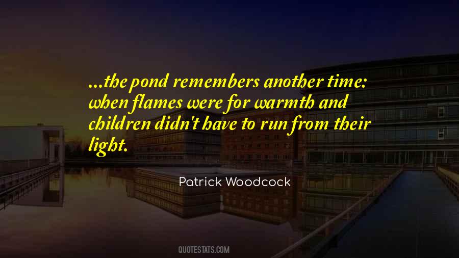 Woodcock Quotes #803005