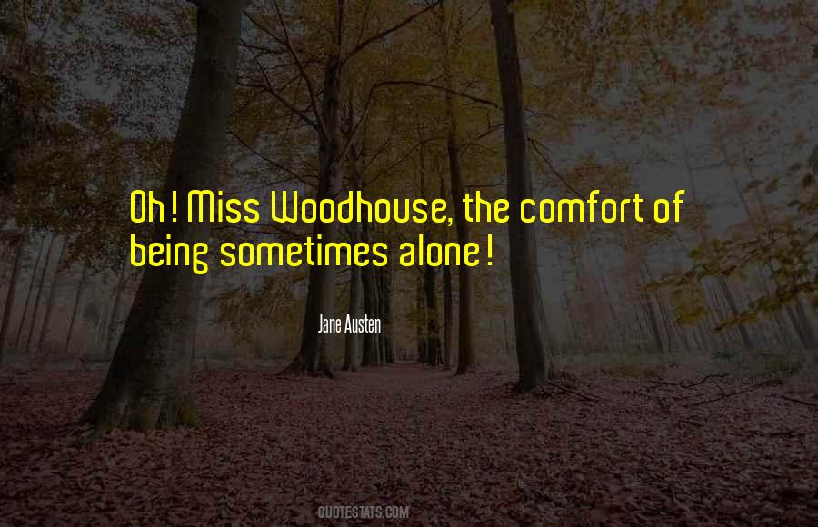 Woodhouse Quotes #528590