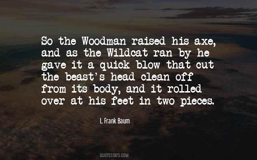 Woodman Quotes #985471