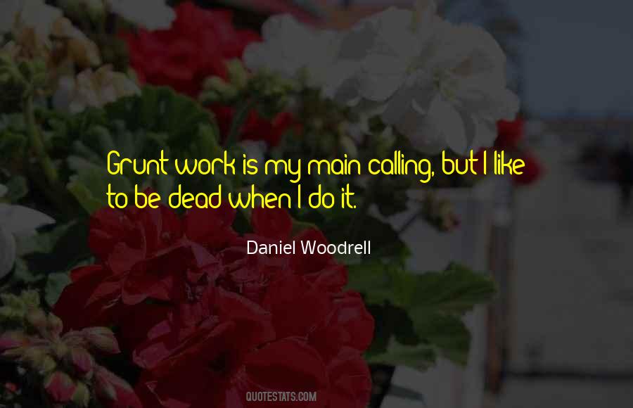 Woodrell Quotes #1114567