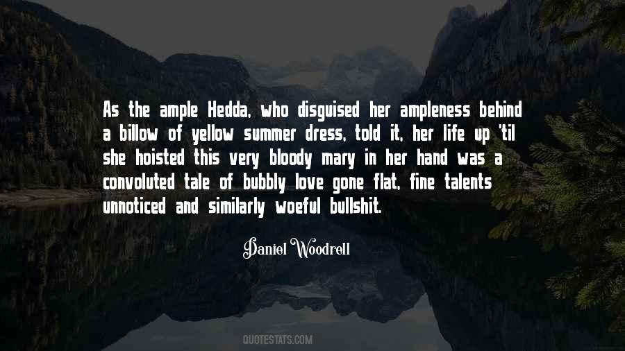 Woodrell Quotes #33220