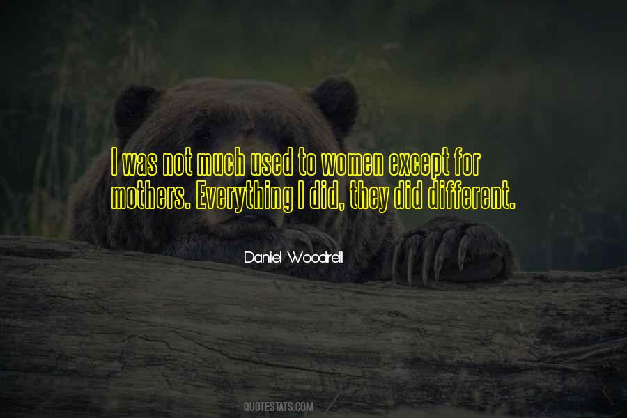 Woodrell Quotes #35255