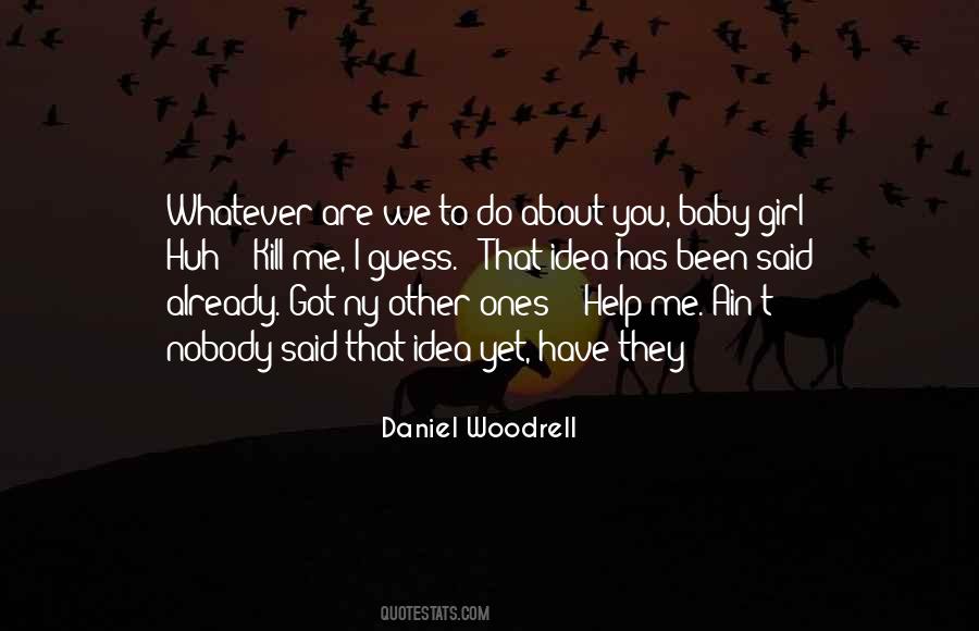 Woodrell Quotes #62518