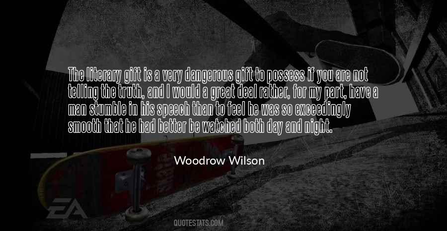 Woodrow Quotes #197549