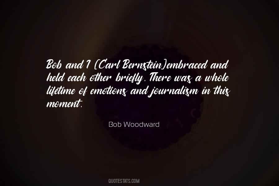 Woodward And Bernstein Quotes #338322