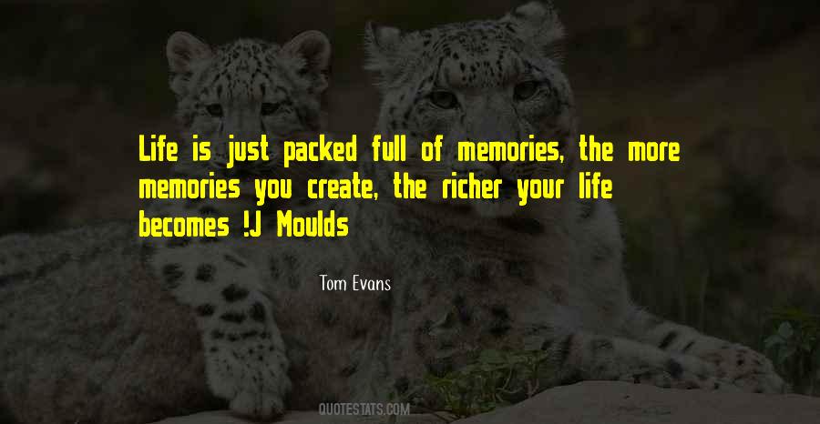 Quotes About Create Memories #1026682