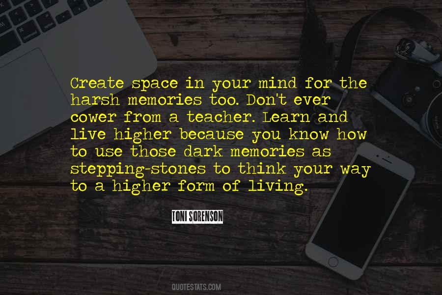 Quotes About Create Memories #1507968