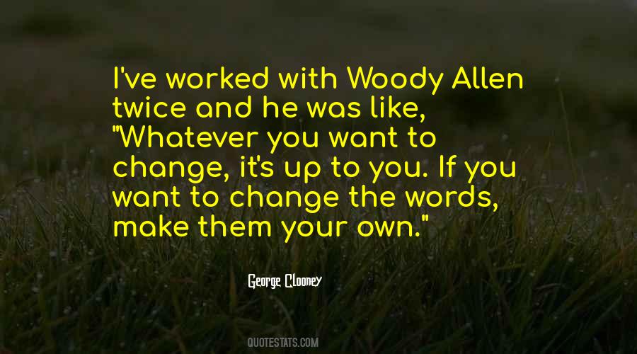 Woody's Quotes #50940