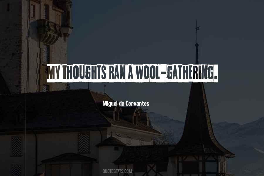 Wool Gathering Quotes #1643306