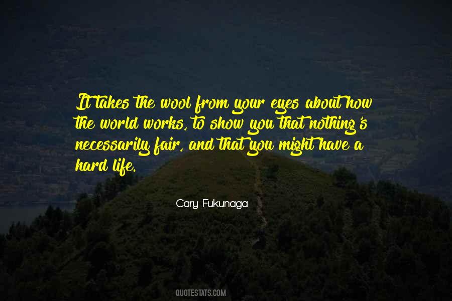 Wool Over Eyes Quotes #1653423