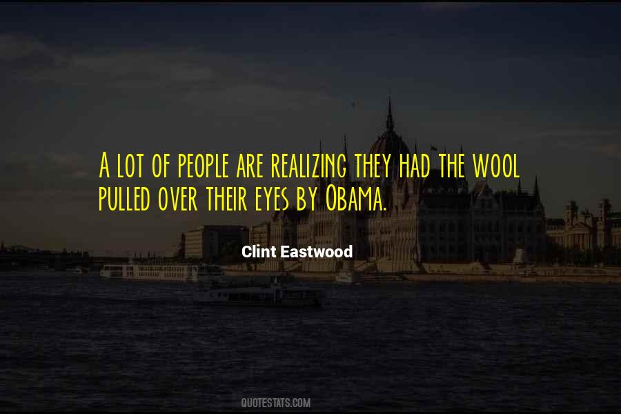 Wool Over My Eyes Quotes #1238376