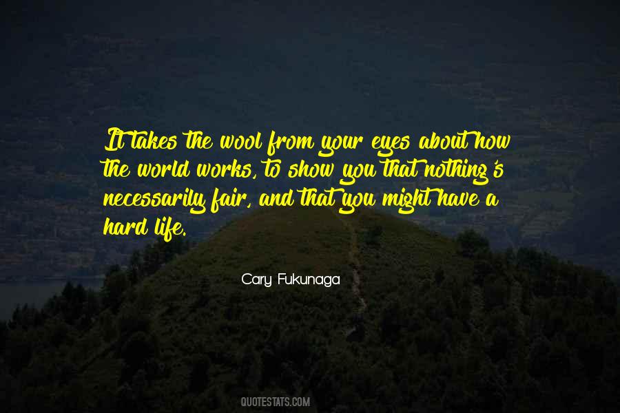 Wool Over Your Eyes Quotes #1653423