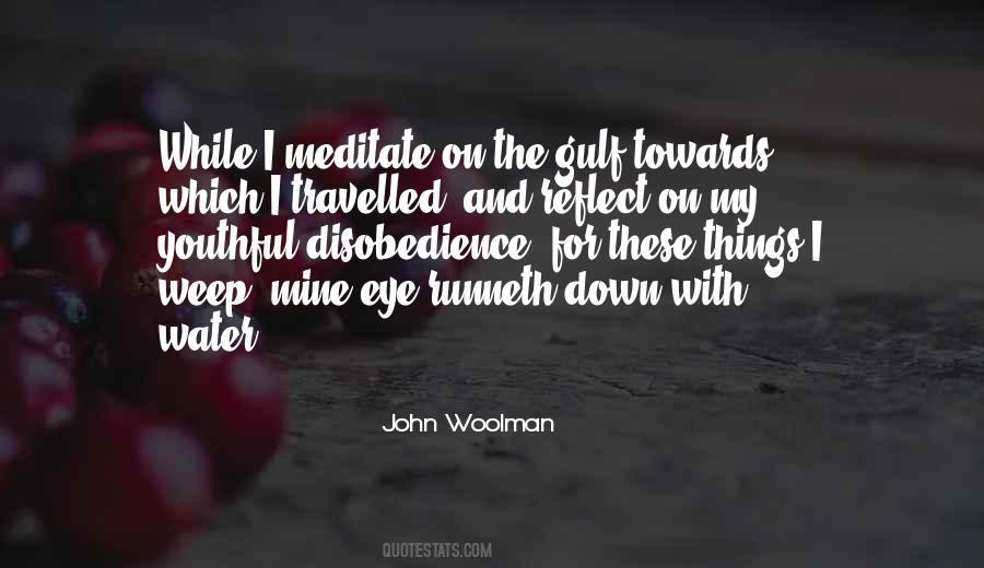 Woolman Quotes #1019156