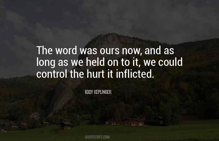 Word Can Hurt Quotes #1259340