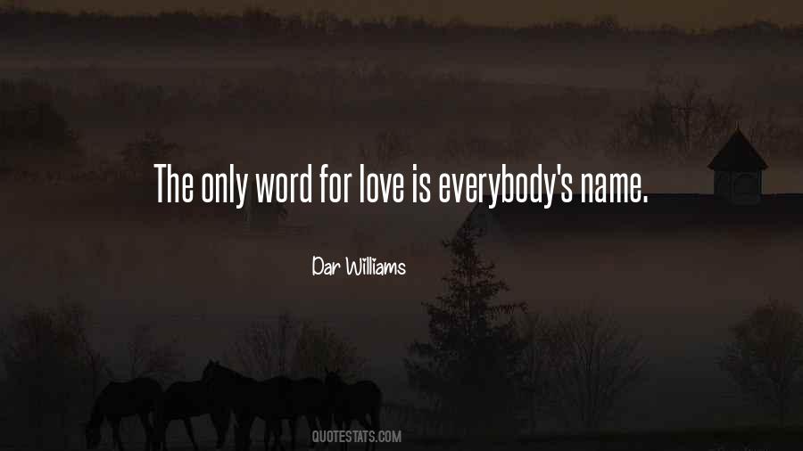 Word For Love Quotes #1504477