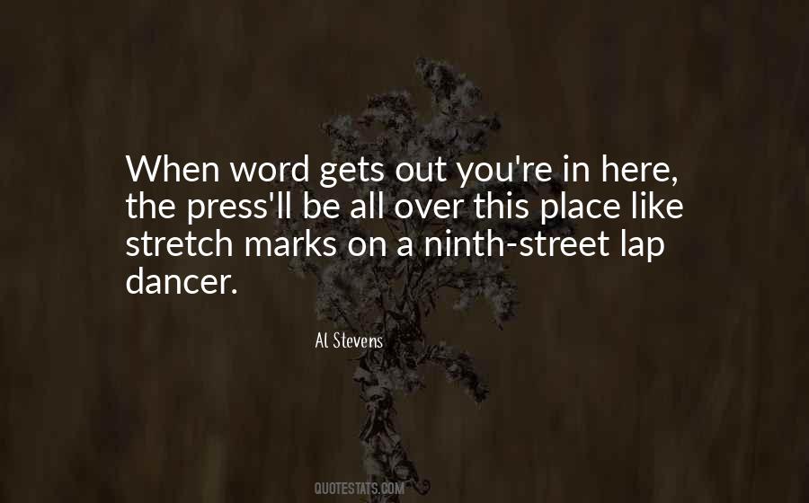 Word On The Street Quotes #110584