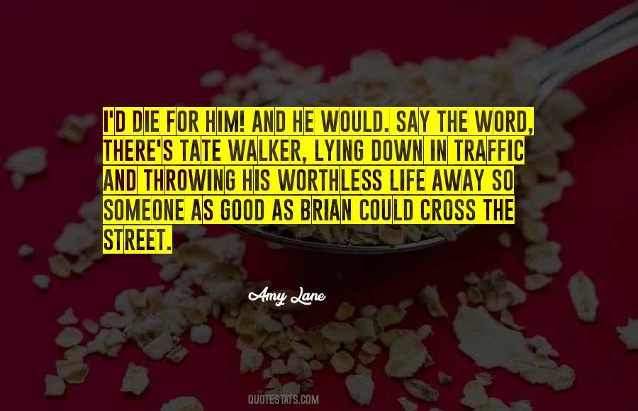 Word On The Street Quotes #1375595