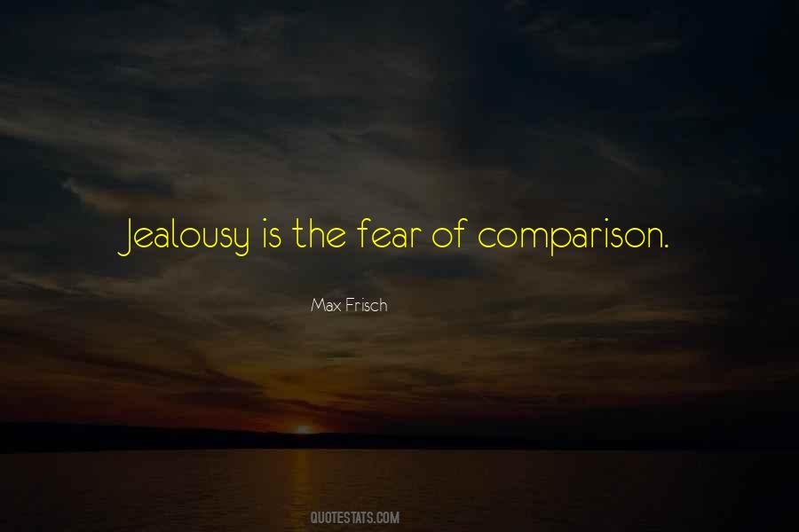 Quotes About Jealousy And Comparison #1001293