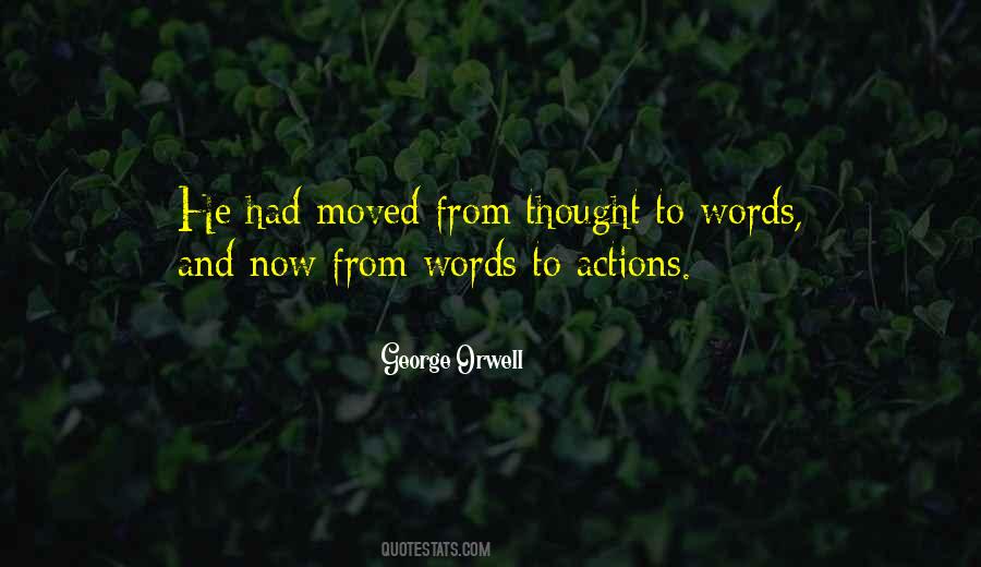 Words Actions Quotes #174925