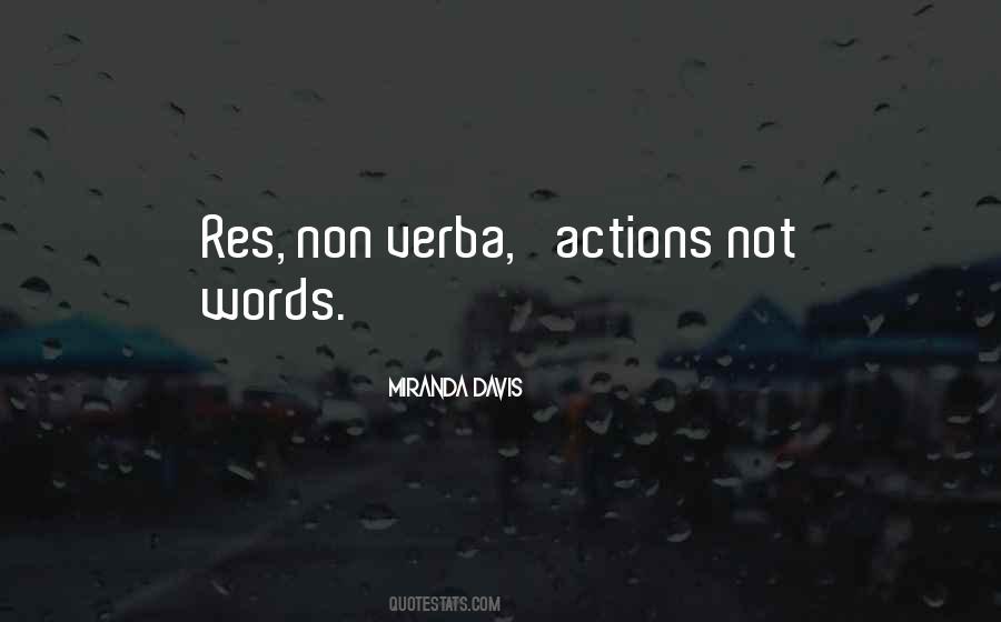 Words Actions Quotes #241334