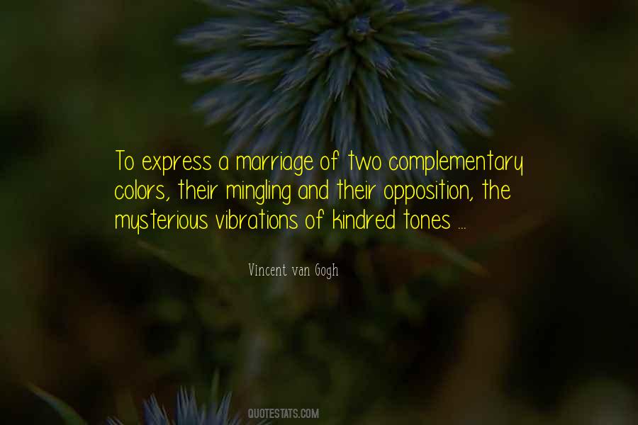 Quotes About Complementary Colors #1388852