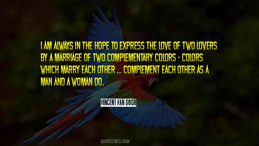 Quotes About Complementary Colors #1527284