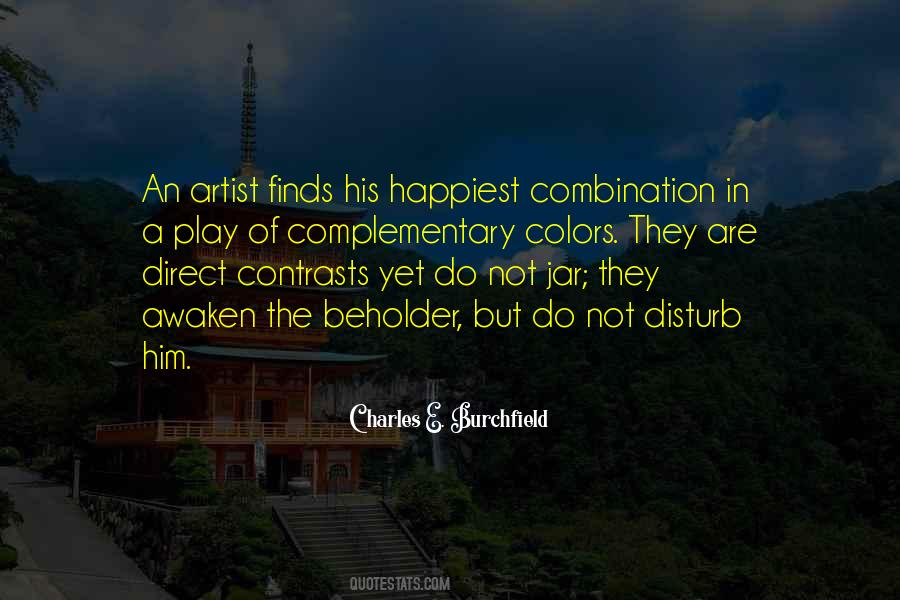 Quotes About Complementary Colors #1707320
