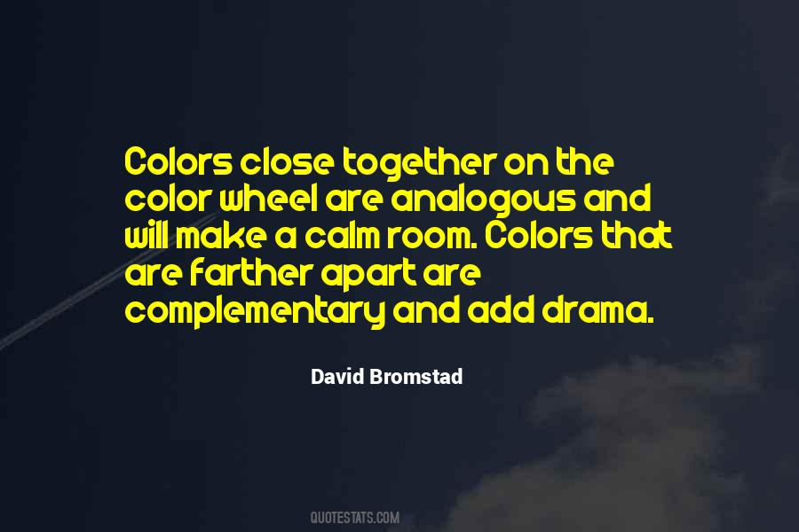 Quotes About Complementary Colors #353246