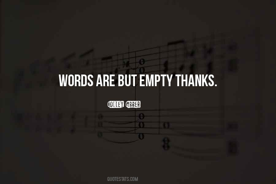 Words Are Empty Quotes #1537963
