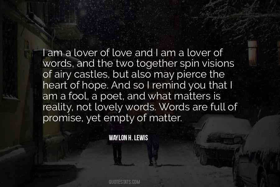 Words Are Empty Quotes #437835