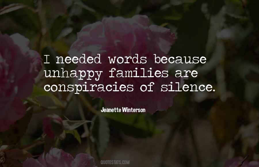 Words Are Not Needed Quotes #251747