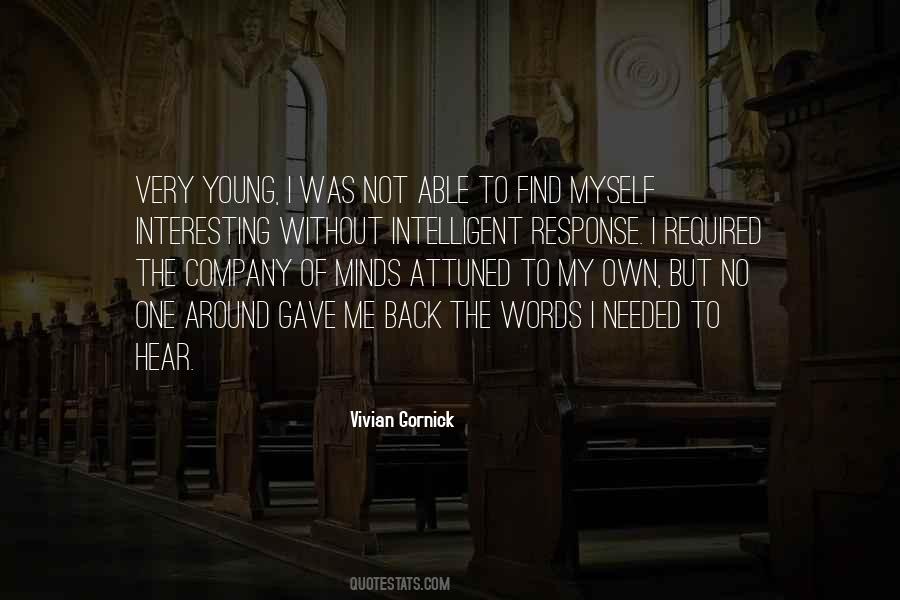 Words Are Not Needed Quotes #436795