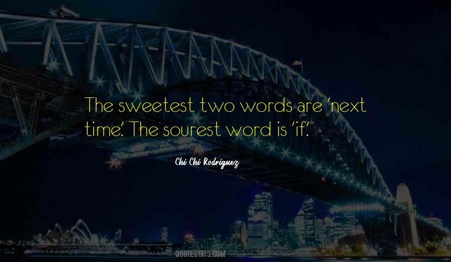 Words Are Quotes #1872904