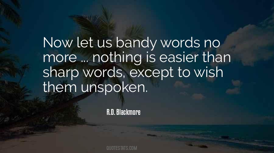 Words Are Sharp Quotes #1401716