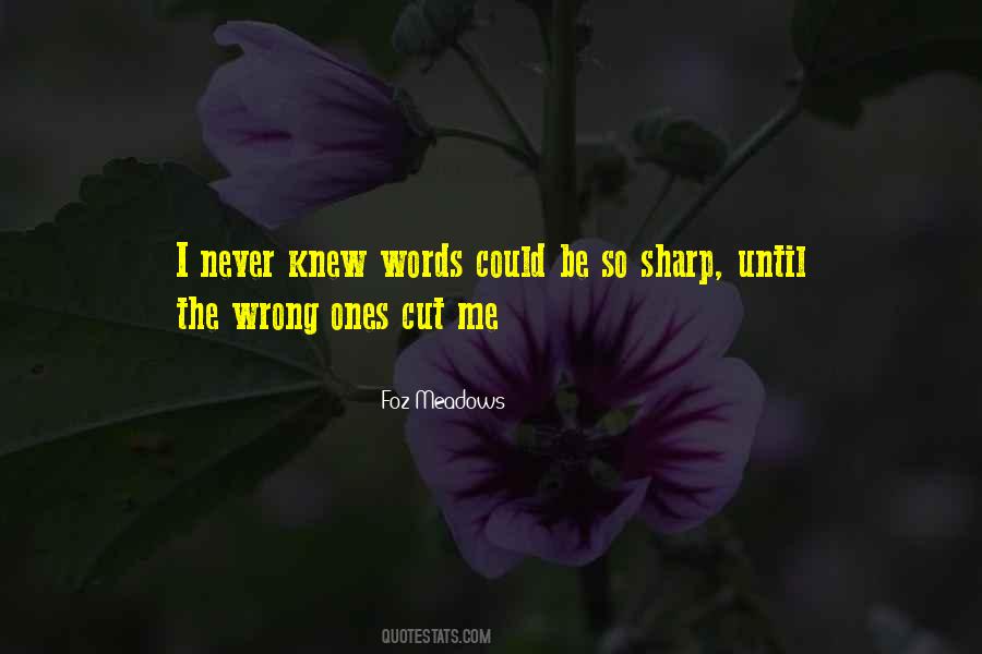 Words Are Sharp Quotes #1403669
