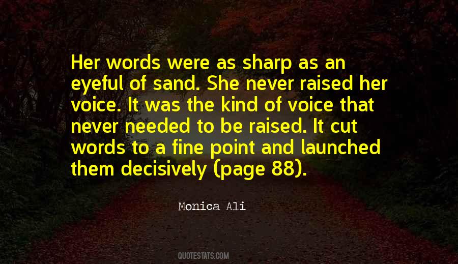 Words Are Sharp Quotes #557957