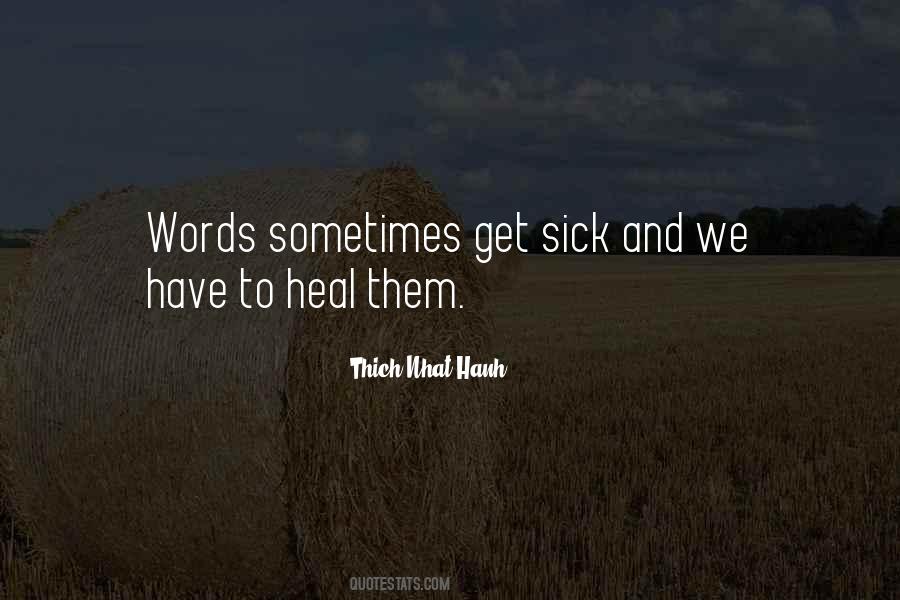 Words Can Heal Quotes #1384246