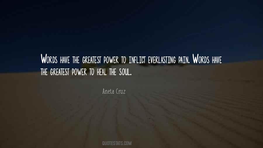 Words Can Heal Quotes #1432896