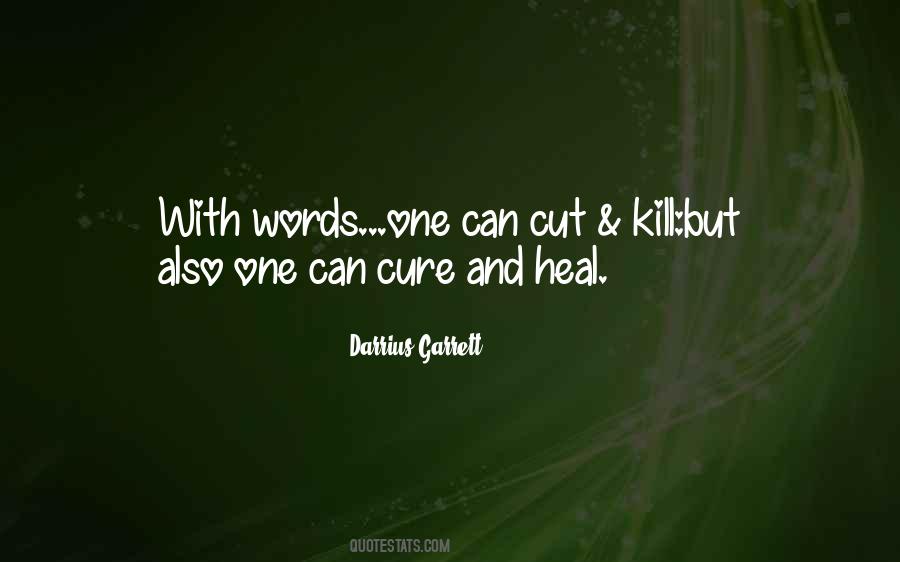 Words Can Kill Quotes #1544162