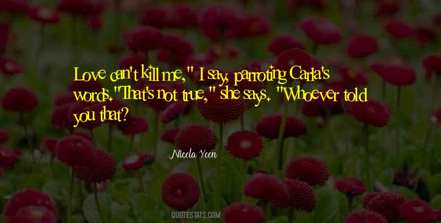 Words Can Kill Quotes #846883