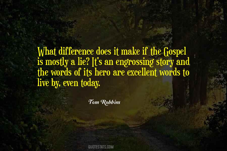 Words Can Make A Difference Quotes #40622