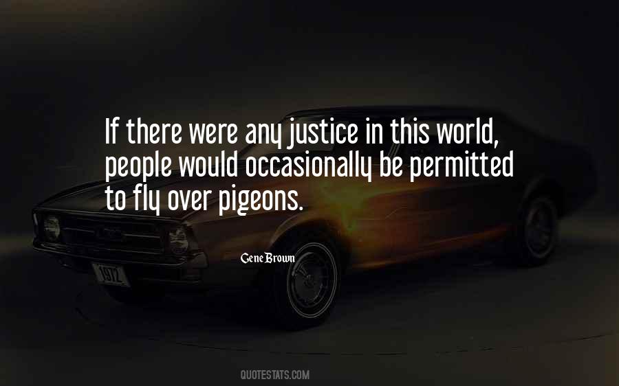 Quotes About Pigeons #1504333