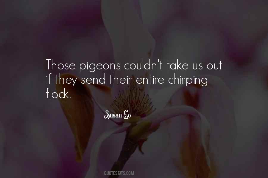 Quotes About Pigeons #771633