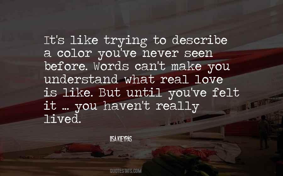 Top 38 Words Can T Describe How Much I Love You Quotes Famous Quotes Sayings About Words Can T Describe How Much I Love You