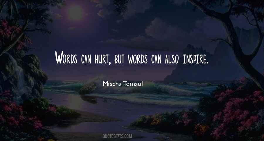 Words Can't Hurt You Quotes #982879