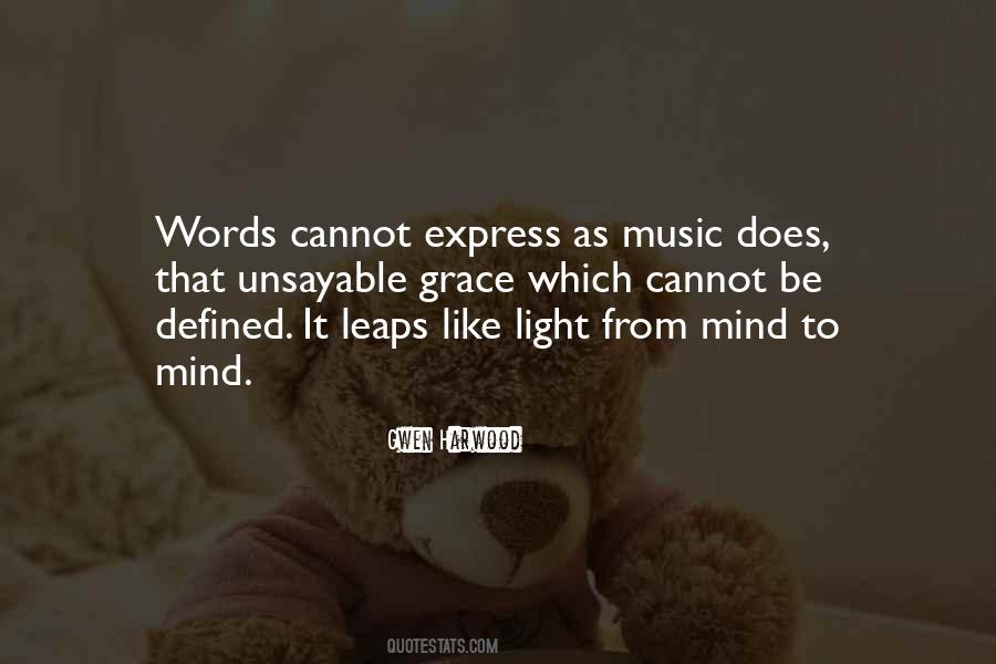 Words Cannot Express Quotes #1315796