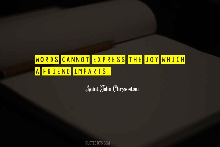 Words Cannot Express Quotes #960237